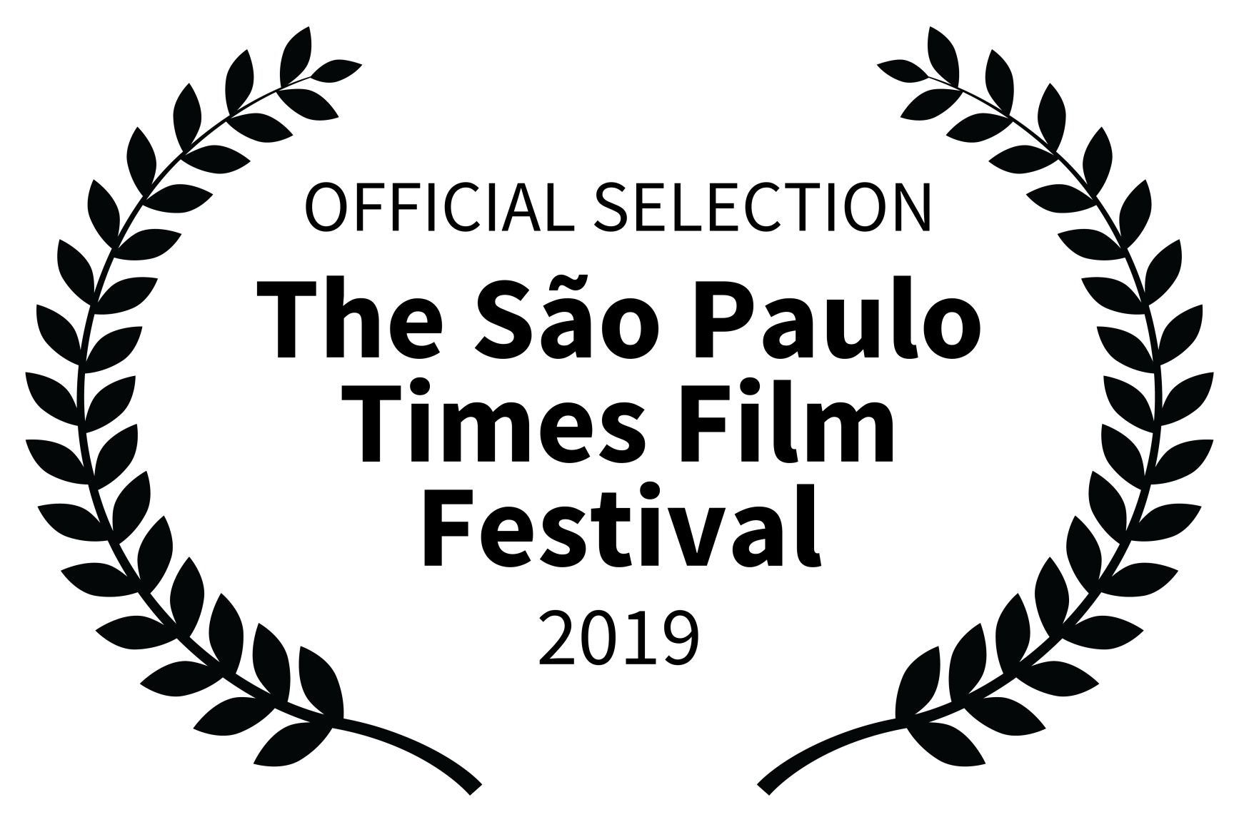 OFFICIAL SELECTION - The So Paulo Times Film Festival - 2019