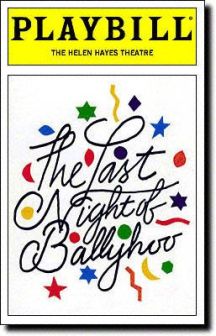 Last night of Ballyhoo